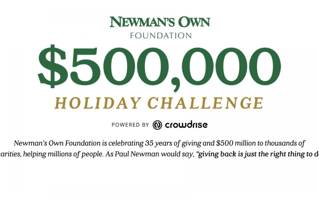 Help Us Win the Newman’s Own Foundation $500k Holiday Challenge!